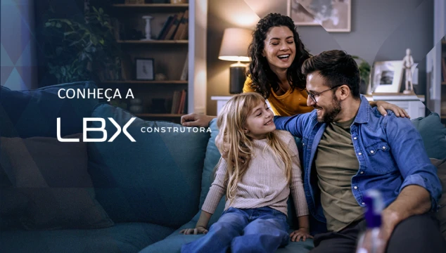 LBX Construtora: a história por trás de empreendimentos pensados para viver bem